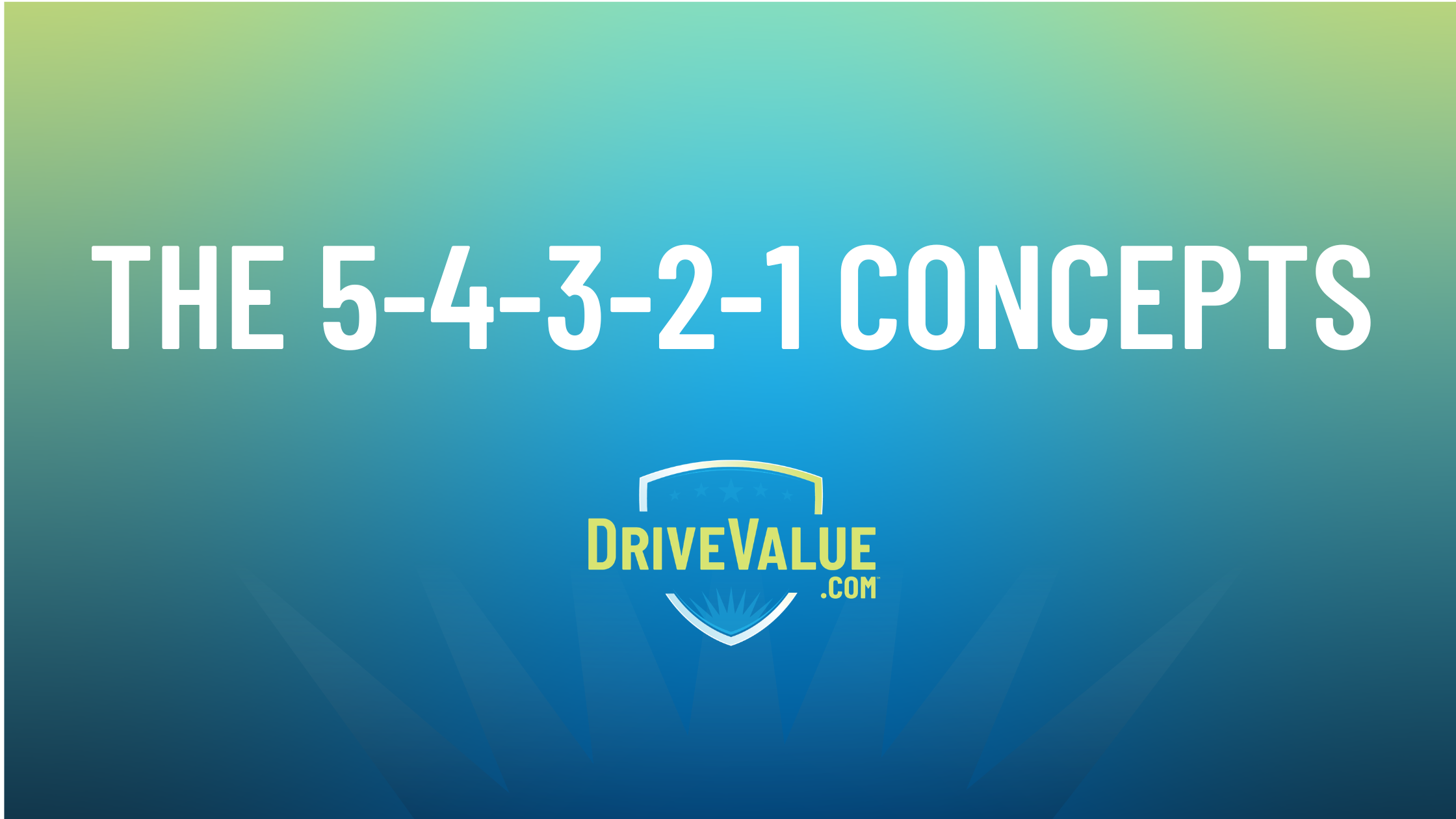 The 5-4-3-2-1 Concepts