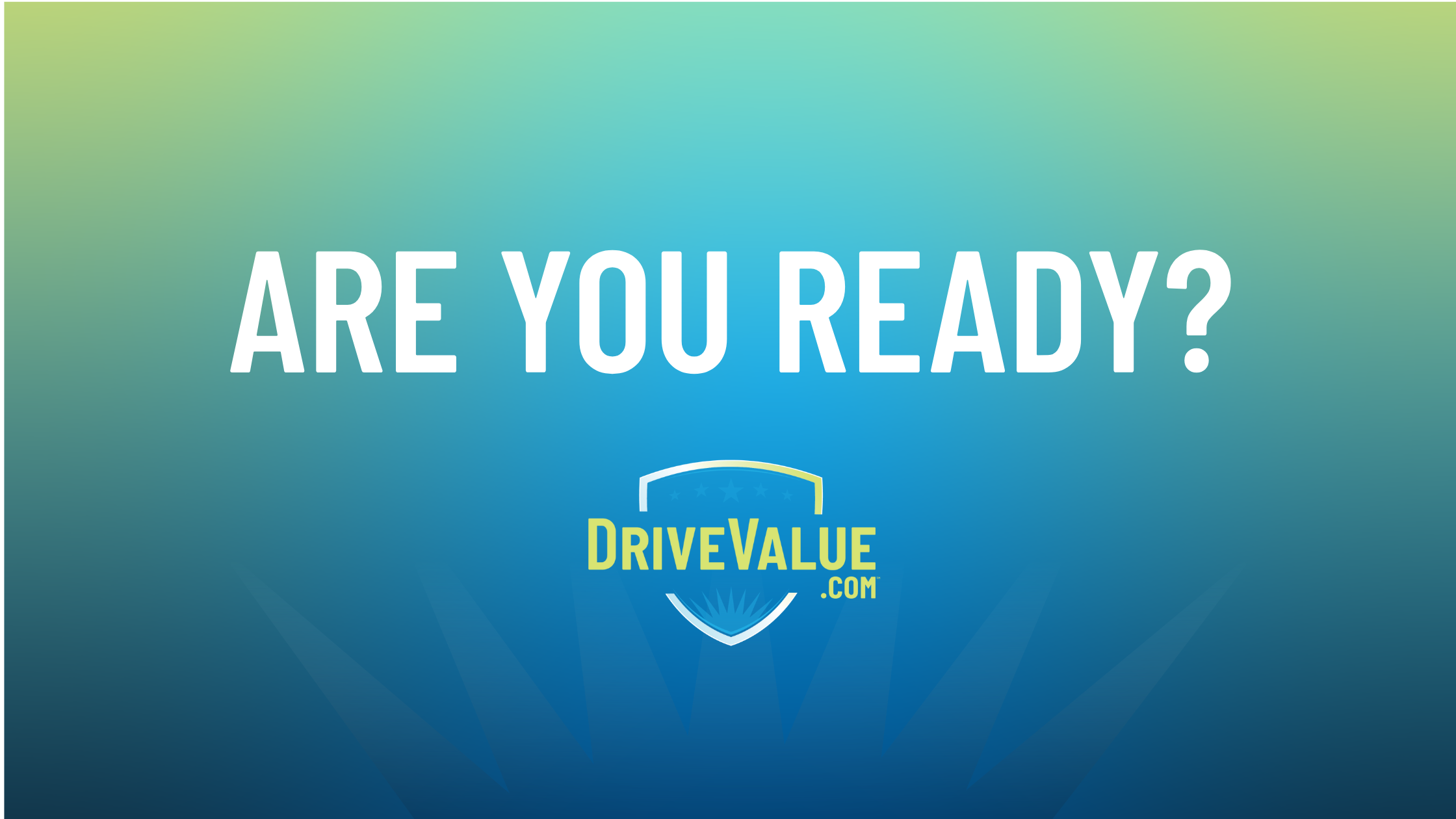 are-you-ready-drivevalue